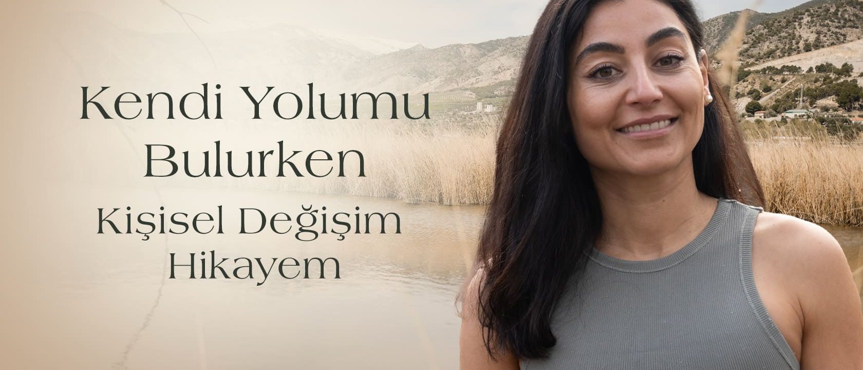 kişisel değişim hikayem